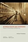 Michel Callon, Andrew Feenberg, Andrew (Canada Research Chair in Philoso Feenberg, Andrew (Canada Research Chair in Philosophy of Technology Feenberg, Andrew/ Wynne Feenberg - Between Reason and Experience