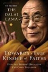Bstan-Dzin-Rgya, Dalai Lama - Toward a true kinship of faiths
