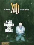 Jean van Hamme, Jean Van Hamme, Vanc, William Vance, VANCE / VAN HAMME - XIII - Bd.3: ALLE TRANEN DER HOLLE   B.3 SC