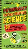 Sean Connolly, Sean Connolly - The Book of Potentially Catastrophic Science
