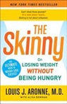 Louis J. Aronne, Alisa Bowman - The Skinny