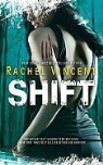 Rachel Vincent - Shift