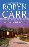 Robyn Carr - Moonlight Road