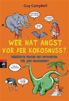 Guy Campbell, Paul Moran - Wer hat Angst vor der Kokosnuss?