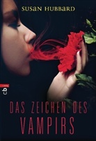 Susan Hubbard - Das Zeichen des Vampirs