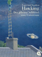 Galfard, Hawkin, Luc Hawking, Lucy Hawking, Stephen Hawking, Stephen W. Hawking - Der geheime Schlüssel zum Universum