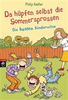 Charlotte Wagner, Phili Kiefer, Philip Kiefer - Da hüpfen selbst die Sommersprossen ...