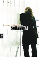 Michael Harmon - Schandtat