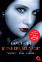 Lisa J Smith, Lisa J. Smith - Tagebuch eines Vampirs - Rückkehr bei Nacht