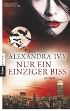 Alexandra Ivy - Nur ein einziger Biss