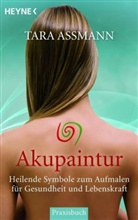 Tara Assmann - Akupaintur