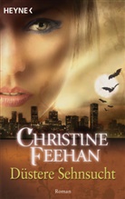 Christine Feehan - Düstere Sehnsucht