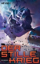 Paul McAuley, Paul J. McAuley - Der stille Krieg