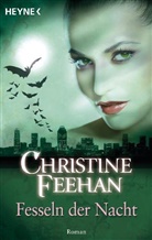 Christine Feehan - Fesseln der Nacht