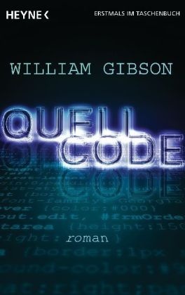 William Gibson - Quellcode Roman