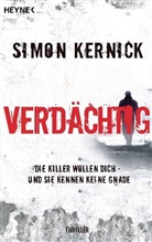 Simon Kernick - Verdächtig