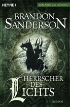 Brandon Sanderson - Herrscher des Lichts