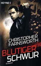 Christopher Farnsworth - Blutiger Schwur