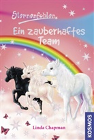 Linda Chapman - Sternenfohlen - Bd.9: Sternenfohlen - Ein zauberhaftes Team