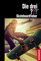 Ben Nevis - Die drei Fragezeichen: Die drei Fragezeichen, Skateboardfieber