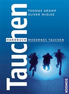 Thomas Kromp, Oliver Mielke - Tauchen