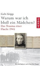 Gabi Köpp - Warum war ich bloß ein Mädchen?