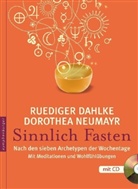 Dahlk, Rüdiger Dahlke, Neumayr, Dorothe Neumayr, Dorothea Neumayr - Sinnlich fasten, m. 1 Audio-CD