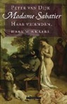 Peter van Dijk - Madame Sabatier / druk 1