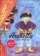 Mylo Freeman - Prinses Arabella en prins Mimoen