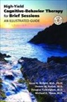 Jesse H. Wright, Donna M. Sudak, Donna M. (John Ross House) Sudak, Michael E. Thase, Michael E. (Professor of Psychiatry Thase, Douglas Turkington... - Combining Cognitive-behavior Therapy With Pharmacotherapy