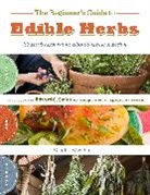 Charles W Smith, Charles W. G. Smith, Charles W. G. Smith, Saxon Holt, Saxon Holt - Beginners Guide to Edible Herbs