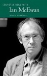 Ian McEwan, Ryan (EDT) Roberts, Ryan Roberts - Conversations With Ian Mcewan