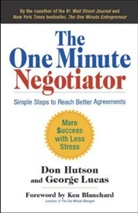 Don Hutson, George Lucas, George M Lucas, George M. Lucas - The One Minute Negotiator