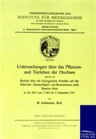 H Lohmann, H. Lohmann - Untersuchungen über das Pflanzen- und Tierleben der Hochsee