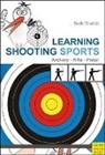 Kathrin Barth, Katri Barth, Katrin Barth, Beate Dreilich - Learning Shooting Sports