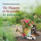 Christina Hardyment, Frances Jeater, Anton Lesser - Pleasures of the Garden (Hörbuch)