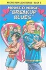 Melanie Morgan, Melanie J. Morgan, Melanie J./ Smith Morgan, Tod Smith, Al Milgrom, Tod Smith... - Moose & Midge: Breakup Blues