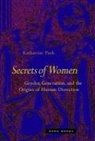 Katharine Park, Katharine (Harvard University) Park - Secrets of Women
