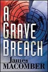 James Macomber - A Grave Breach