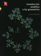 Javier Bracho - Introduccion Analitica a Las Geometrias