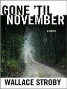 Wallace Stroby, Karen White - Gone 'Til November (Audio book)