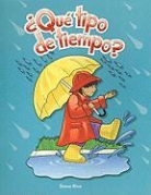 Dona Herweck Rice, Dona Rice, Dona Herweck Rice - ¿Qué Tipo de Tiempo?