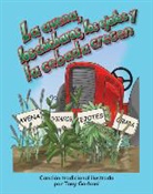 Tony Garbani, Tony Garbani - La Avena, Los Chícharos, Los Ejotes Y La Cebada Crecen