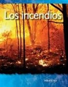 William Rice, William B Rice, William B. Rice - Los Incendios