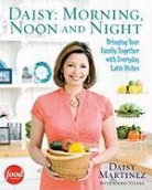 Daisy Martinez, Joseph De Leo - Daisy: Morning, Noon and Night
