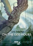 Eric Liberge - On the Odd Hours