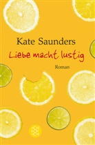 Kate Saunders - Liebe macht lustig