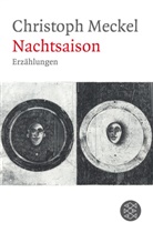 Christoph Meckel - Nachtsaison