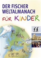 Gehrman, Alv Gehrmann, Alva Gehrmann, Müller, Sandra Müller, Kristin Petersen... - Der Fischer Weltalmanach für Kinder