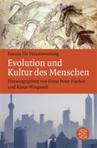 Fische, Ernst P. Fischer, Peter Fischer, Peter Fischer, WIEGAND, Klau Wiegandt... - Evolution und Kultur des Menschen